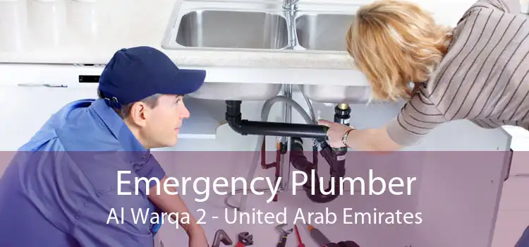 Emergency Plumber Al Warqa 2 - United Arab Emirates
