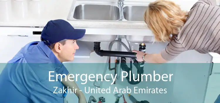 Emergency Plumber Zakhir - United Arab Emirates