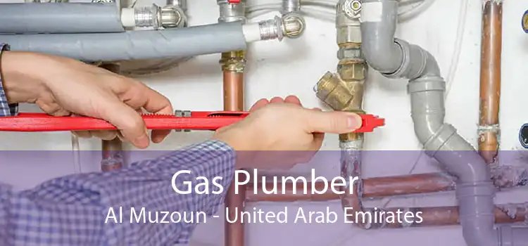 Gas Plumber Al Muzoun - United Arab Emirates
