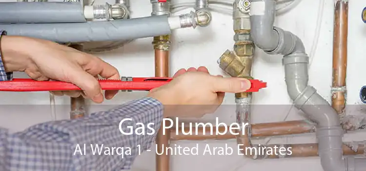 Gas Plumber Al Warqa 1 - United Arab Emirates