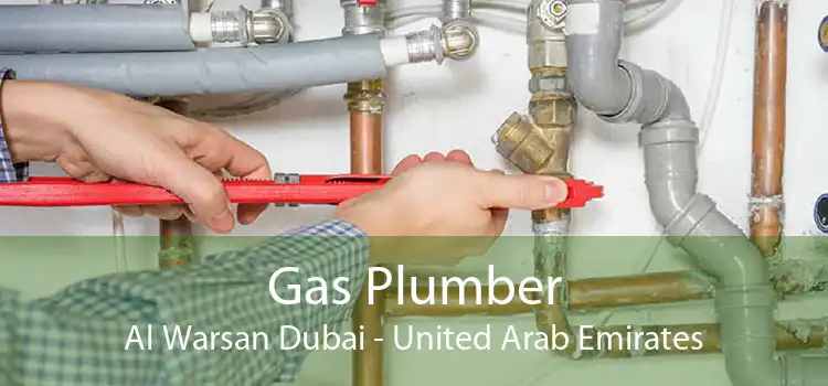Gas Plumber Al Warsan Dubai - United Arab Emirates