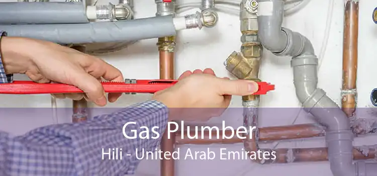 Gas Plumber Hili - United Arab Emirates