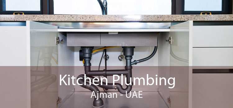 Kitchen Plumbing Ajman - UAE