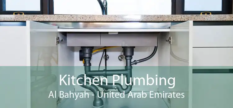 Kitchen Plumbing Al Bahyah - United Arab Emirates