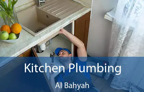  Kitchen Plumbing Al Bahyah