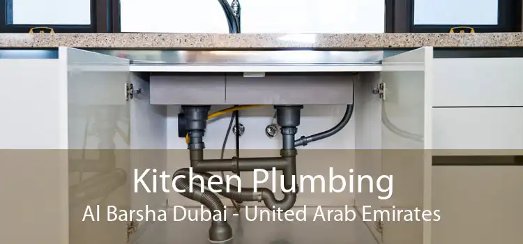 Kitchen Plumbing Al Barsha Dubai - United Arab Emirates