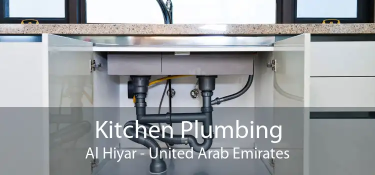 Kitchen Plumbing Al Hiyar - United Arab Emirates