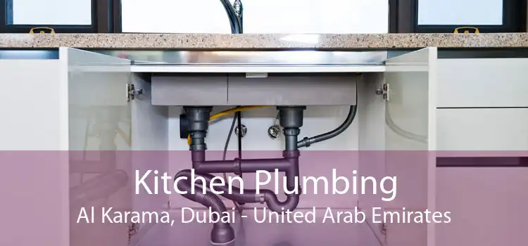 Kitchen Plumbing Al Karama, Dubai - United Arab Emirates