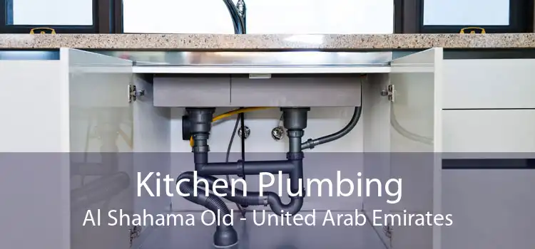 Kitchen Plumbing Al Shahama Old - United Arab Emirates