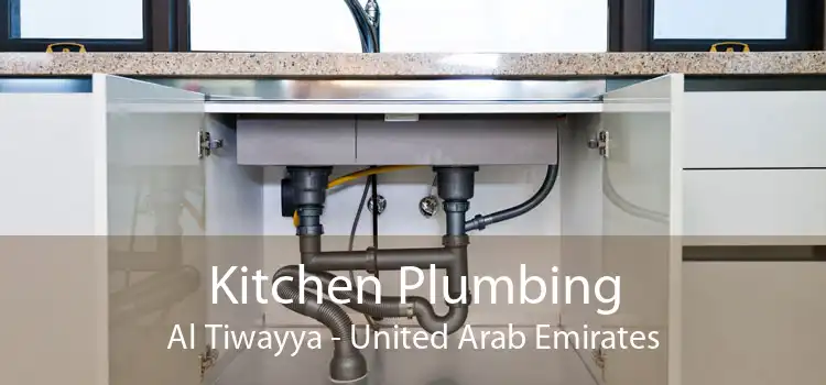 Kitchen Plumbing Al Tiwayya - United Arab Emirates