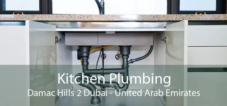 Kitchen Plumbing Damac Hills 2 Dubai - United Arab Emirates