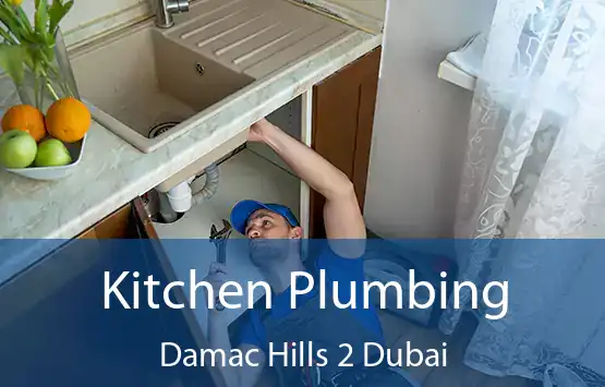  Kitchen Plumbing Damac Hills 2 Dubai