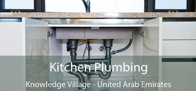 Kitchen Plumbing Knowledge Village - United Arab Emirates