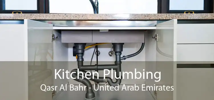 Kitchen Plumbing Qasr Al Bahr - United Arab Emirates