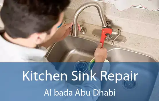  Kitchen Sink Repair Al bada Abu Dhabi