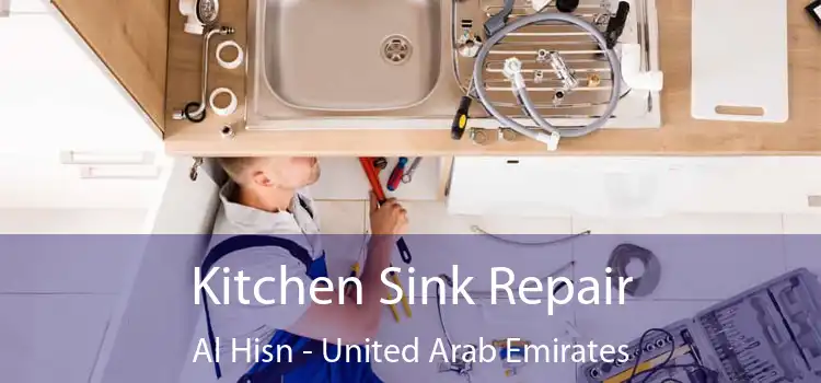 Kitchen Sink Repair Al Hisn - United Arab Emirates