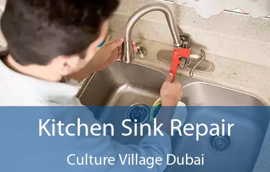  Kitchen Sink Repair Culture Village Dubai