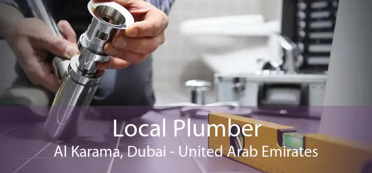 Local Plumber Al Karama, Dubai - United Arab Emirates