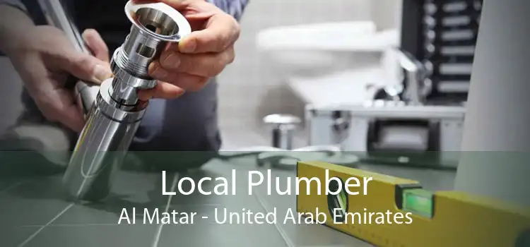 Local Plumber Al Matar - United Arab Emirates