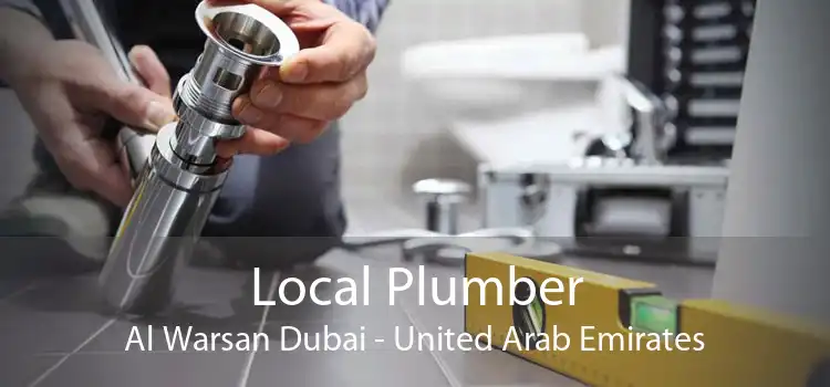 Local Plumber Al Warsan Dubai - United Arab Emirates