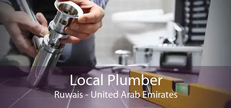 Local Plumber Ruwais - United Arab Emirates