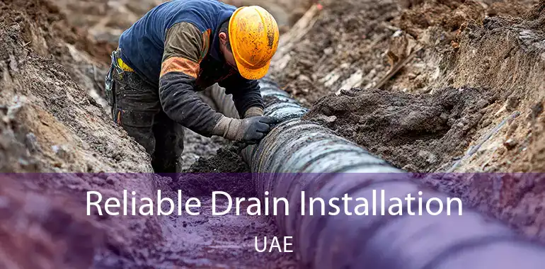  Reliable Drain Installation UAE