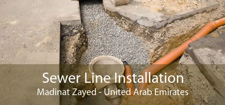 Sewer Line Installation Madinat Zayed - United Arab Emirates