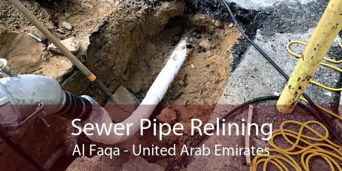 Sewer Pipe Relining Al Faqa - United Arab Emirates
