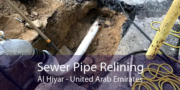 Sewer Pipe Relining Al Hiyar - United Arab Emirates