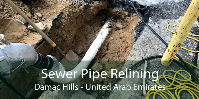 Sewer Pipe Relining Damac Hills - United Arab Emirates