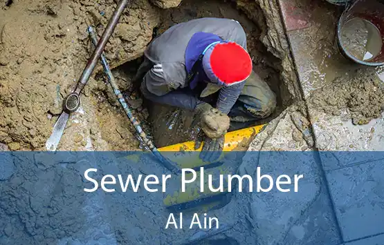 Sewer Plumber Al Ain