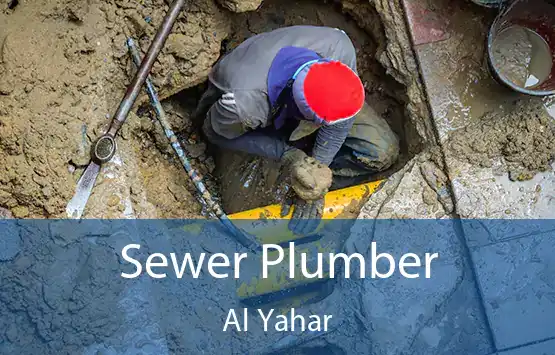 Sewer Plumber Al Yahar