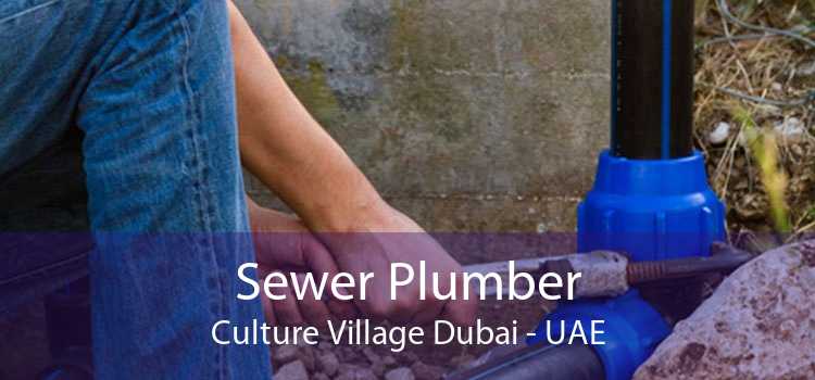 Sewer Plumber Culture Village Dubai - UAE