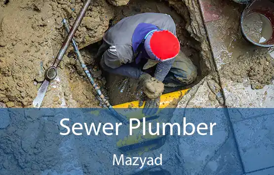  Sewer Plumber Mazyad